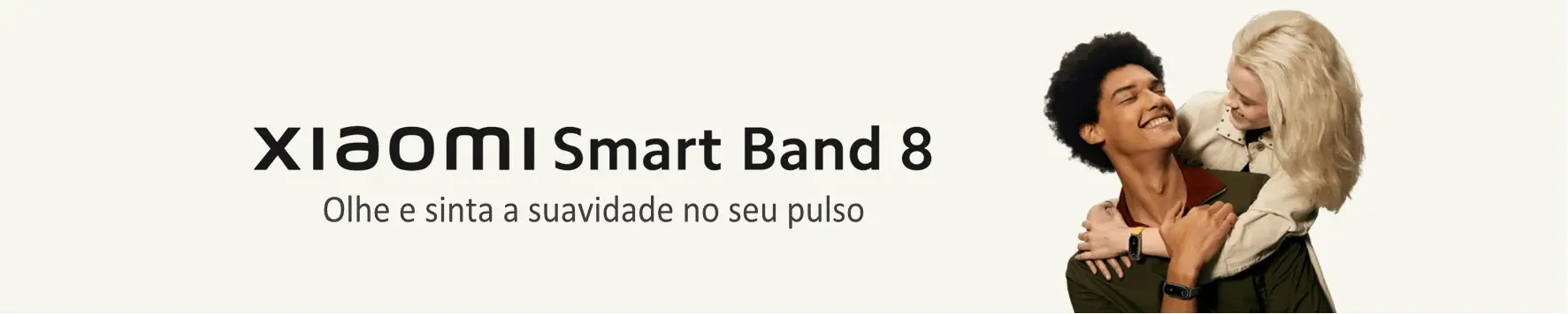 Olhe e Sinta, Desfrute da suavidade no seu pulso