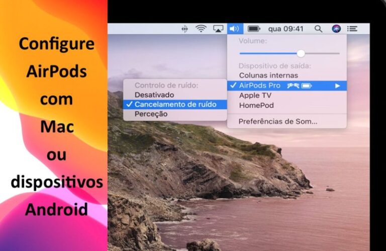 Configure os AirPods com Mac ou Android